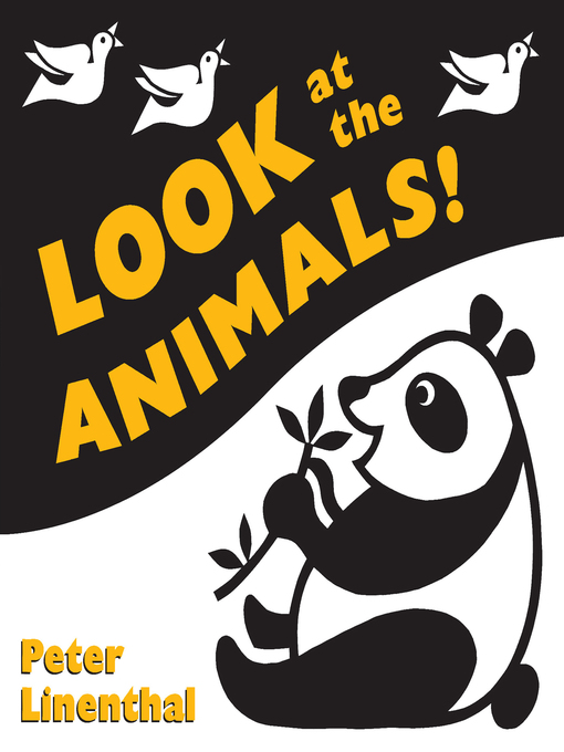 Title details for Look at the Animals by Peter Linenthal - Available